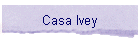 Casa Ivey
